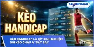 keo handicap tai keonhacai888.today