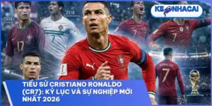 tieu su cristiano ronaldo